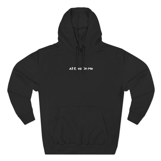 ALL EYEZ ON ME HOODIE - UNISEX